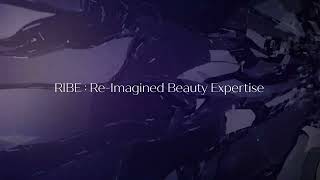 RIBESKIN : Re-Imagined Beauty Expertise For Experts By Experts