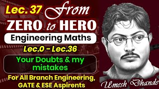 L37 Your Doubts & my mistakes (Engineering Maths Lec0-Lec 36) #gateacademy #gate2025 #gate2026