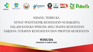 LIVE STREAMING WISUDA POLITEKNIK KESEHATAN SURAKARTA PERIODE II TAHUN 2021