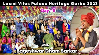 LVP Heritage Garba 2023 | Day 6 | Bageshwar Dham Sarkar