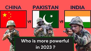 India vs China vs Pakistan Military Power Comparison 2023 | China vs India vs Pakistan Military 2023