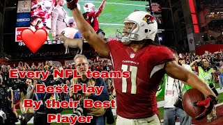 Every NFL Teams Best Play By Their Best Player