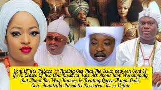 Ooni Of Ife & Oluwo Of  Iwo Oba Rasheed Fight Over Idol Worshipping & Queen Naomi