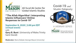 The 'Allah Algorithm' - Interpreting Islamic Influencers' Online Responses to Covid 19