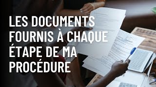 Voici les documents fournis pendant ma procédure pour le Canada