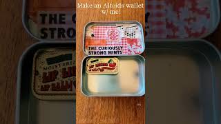 Make an Altoids Wallet W/ Me!❤️🍃✨