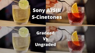 Sony A7SIII S Cinetones Colour graded Vs Ungraded