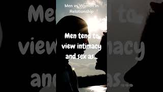 Men vs Women Intimacy | Relationship #facts #shorts #relationship #psychology  #intimacy #sexuality