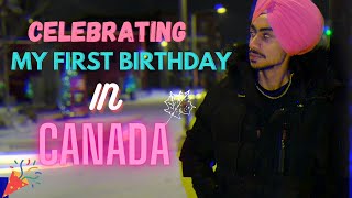 MY FIRST BIRTHDAY IN CANADA 😍 || GOING TO TORONTO || VLOG-13