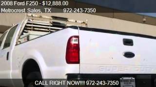 2008 Ford F250 Crew Cab XL - for sale in Farmers Branch, TX