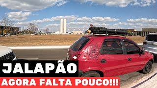 EP-02 JALAPÃO, falta pouco!