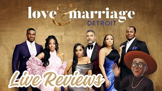 Love & Marriage: Detroit Season 2 Ep. 2 "The Book of Revelations" (LIVE REVIEW) #LAMDT