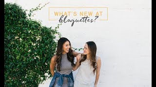 What's New At Bloguettes?