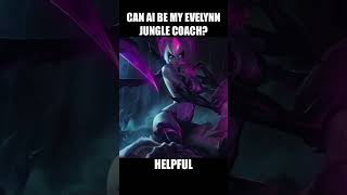 I Let AI Pick My Items for Evelynn Jungle #leagueoflegends