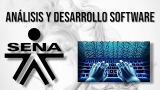 🎓TECNÓLOGO EN ANALISIS Y DESARROLLO DE SOFTWARE ☑️ #SENA 2024