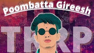 Poombatta Gireesh | chill stream | tkrp