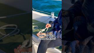 How to tie a stopper knot on your sailboat! #sailinglife #howtosail #sailing #catalina22