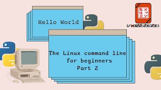 The Linux commands for beginners - Part 2