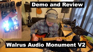 Walrus Audio Monument V2 Tremolo - Demo and Review