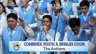 JMCIM | The Anthem | Combined Youth & Singles Choir | November 23, 2024