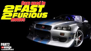 Cars used in Fast and Furious movies Part Two | Car history