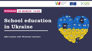 Webinar on School Education in Ukraine