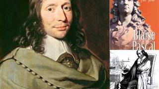 Blaise Pascal (1623-1662) Pensées