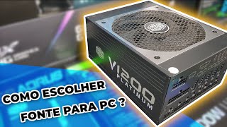 Como escolher uma fonte para PC?