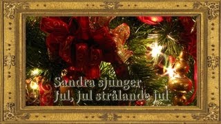 Sandra Nilsson sjunger Jul, jul, strålande jul