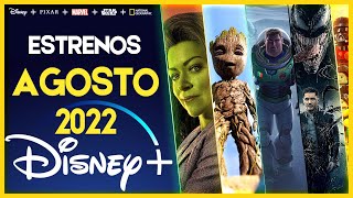 Estrenos Disney Plus Agosto 2022 | Top Cinema