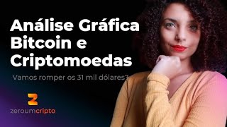 Bitcoin vai passar dos 31 mil dólares e iniciar sua tendência de alta? | Análise Gráfica