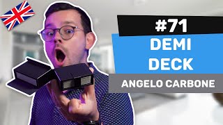 Alexis' Reviews #71 - Demi Deck by Angelo Carbone