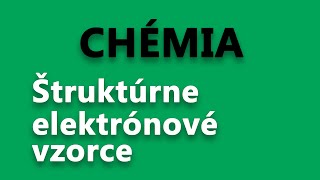 Štruktúrne elektrónové vzorce | Chemické názvoslovie