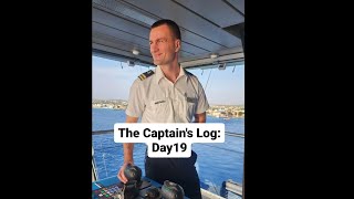 The Captain's Log: Day 19