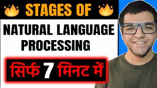 Stages of Natural Language Processing 🔥