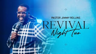 REVIVAL | Pastor Jimmy Rollins