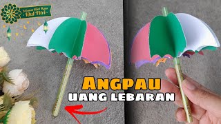 Angpao Lebaran 2023 part 3 | Angpao Lebaran bentuk Payung | THR Lebaran Unik