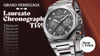 First Look!  Girard-Perregaux Laureato Chronograph Ti49