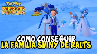 COMO CONSEGUIR LA FAMILIA SHINY DE RALTS EN POKEMON ESCARLATA Y PURPURA