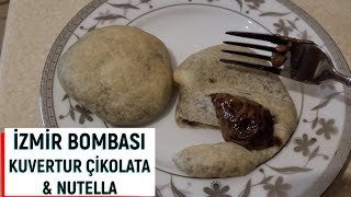 EN FARKLI İZMİR BOMBASI, NUTELLA MI? KUVERTUR ÇİKOLATA MI ? EN İYİ HANGİ ÇİKOLATA İLE YAPILIR...