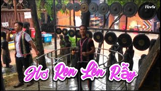 Hơ Ren Lên Rẫy | Song ca Trai Đẹp quán Plei Cồng Chiêng Gia Lai #jrai #congchiengtaynguyen