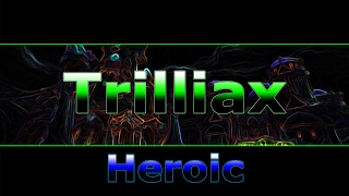 Trilliax Heroic - Assassination Rogue POV 7.1