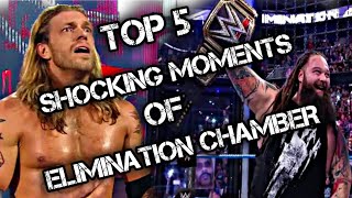 Top 5 Shocking moments of Elimination Chamber.