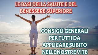 Salute Fisica e Mentale - Come vivere in Equilibrio