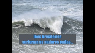 Nazaré - Ondas Gigantes (Parte 2)