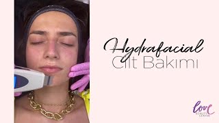 Hydrafacial Cilt Bakımı Nasıl Yapılır?