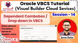 14. Dependent Combobox in VBCS | How to create dependent combobox in vbcs | VBCS tutorial