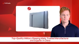 Top-Quality Military Sleeping Mats: Trusted Manufacturer and Supplier in China