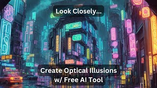 Create Optical Illusions W/ Free AI Tool