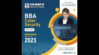 BBA Cyber Security | ECR Group of Institutions | Udupi | Karnataka | Admission Started 2023